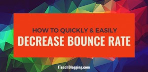 How to reduce bounce rate