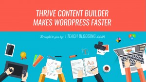 Thrive Content Builder Makes WordPress Tables Faster