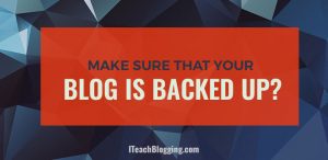 Back Up Your WordPress Blog